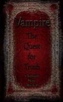 Vampire - Quest for Truth