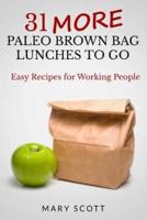 31 More Paleo Brown Bag Lunches to Go