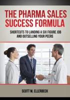 The Pharma Sales Success Formula