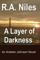 A Layer of Darkness