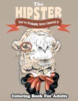 The Hipster Coloring Book For Adults