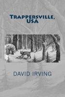 Trappersville, USA