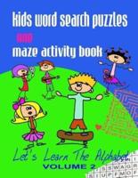 Kids Word Search Puzzles and Maze Activity Book Vol.2