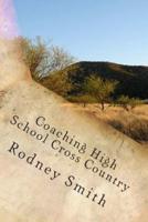 Coaching High School Cross Country