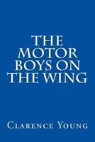 The Motor Boys on the Wing