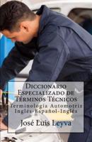 Diccionario Especializado De Términos Técnicos