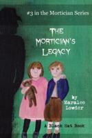 The Mortician's Legacy