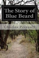 The Story of Blue Beard