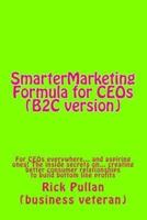 SmarterMarketing Formula for CEOs (B2C Version)