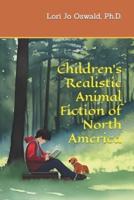 Children's Realistic Animal Fiction of North America