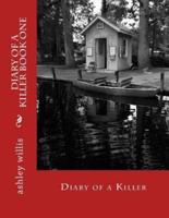 Diary of a Killer Book One