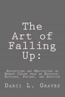 The Art of Falling Up