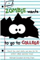 Zombie Wants...to Go to College