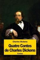 Quatre Contes De Charles Dickens