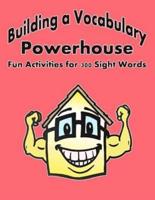 Building a Vocabulary Powerhouse