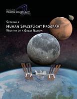 Seeking a Human Spaceflight Program Worthy of a Great Nation