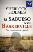 El sabueso de los Baskerville para estudiantes de español: The hound of the Baskervilles for Spanish learners