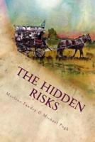 The Hidden Risks