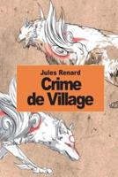 Crime De Village