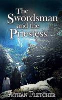 The Swordsman and The Priestess