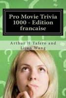 Pro Movie Trivia 1000 - Edition Francaise