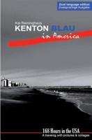 Kenton Blau in America