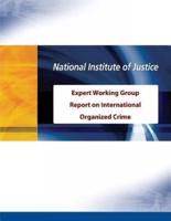 Expert Working Group Report on International Organized Crime