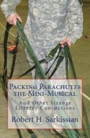 Packing Parachutes the Mini-Musical
