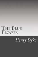 The Blue Flower