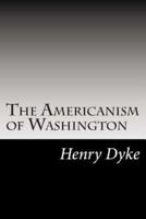 The Americanism of Washington