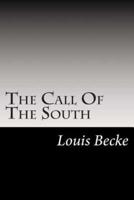 The Call Of The South