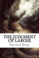 The Judgment of Larose