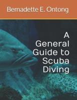A General Guide to Scuba Diving