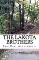 The Lakota Brothers