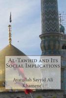 Al-Tawhid and Its Social Implications