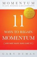 11 Ways To Regain Momentum