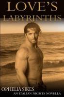 Love's Labyrinths - An Italian Nights Novella