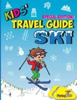 Kids' Travel Guide - Ski