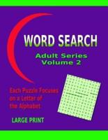 Word Search Adult Series Volume 2