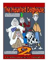 The Haunted Doghouse - Book 2