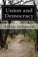 Union and Democracy