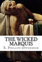 The Wicked Marquis