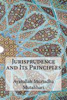 Jurisprudence and Its Principles