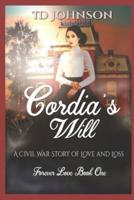 Cordia's Will: A Civil War Story of Love and Loss