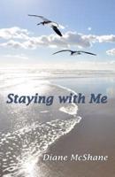 Staying With Me