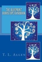 The Blueprint Horoscope Handbook