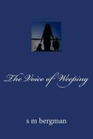 The Voice of Weeping