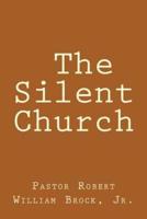The Silent Church