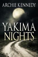 Yakima Nights