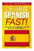 Learn Spanish Fast!